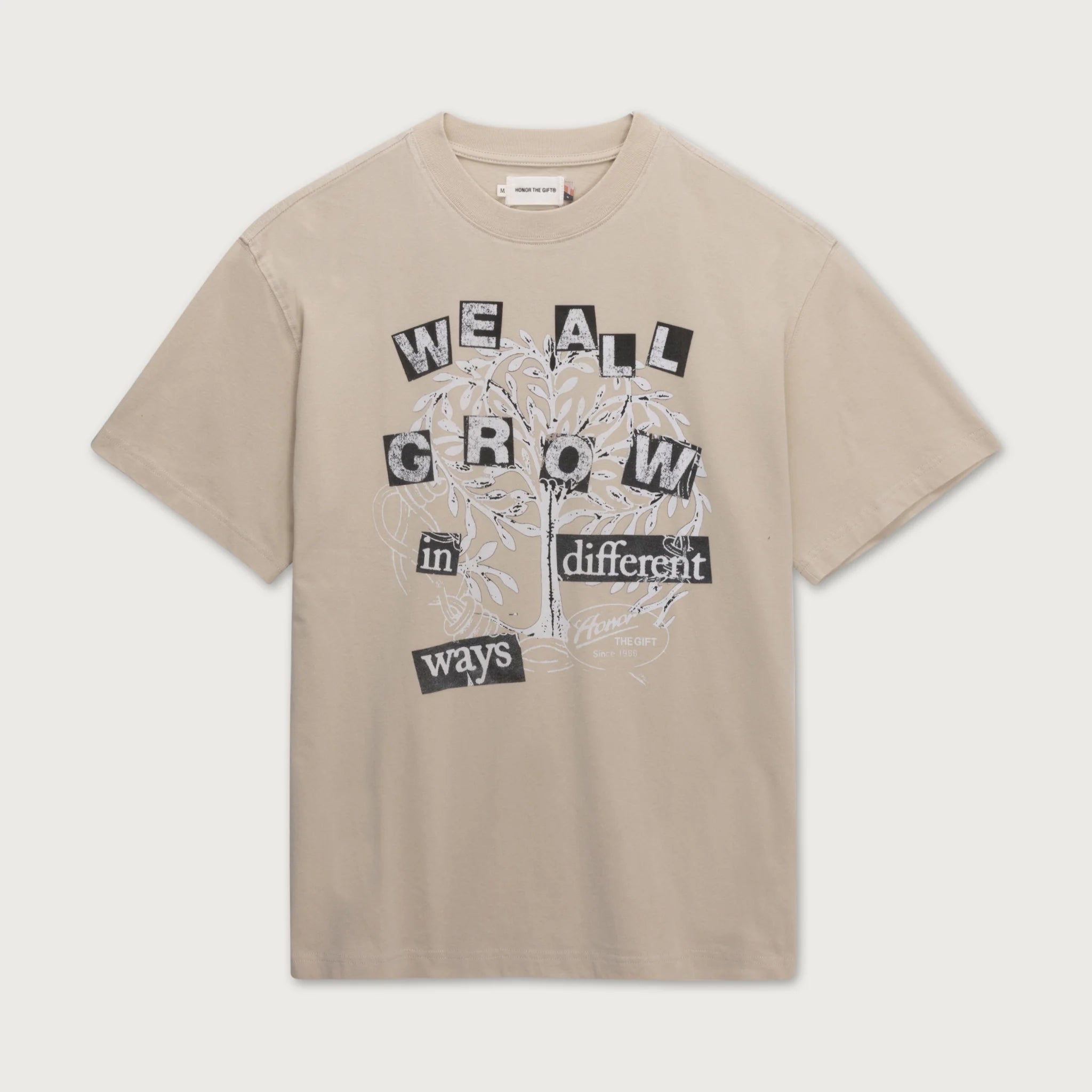 Honor The Gift We All Grow Tee 'Taupe'
